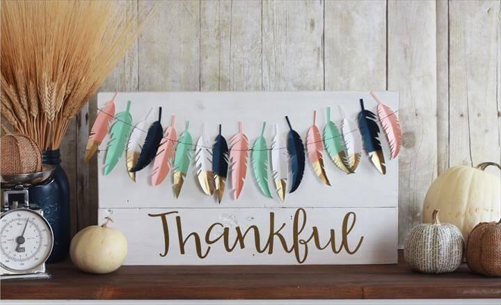 DIY Thankful sign with a simple paper feather banner.