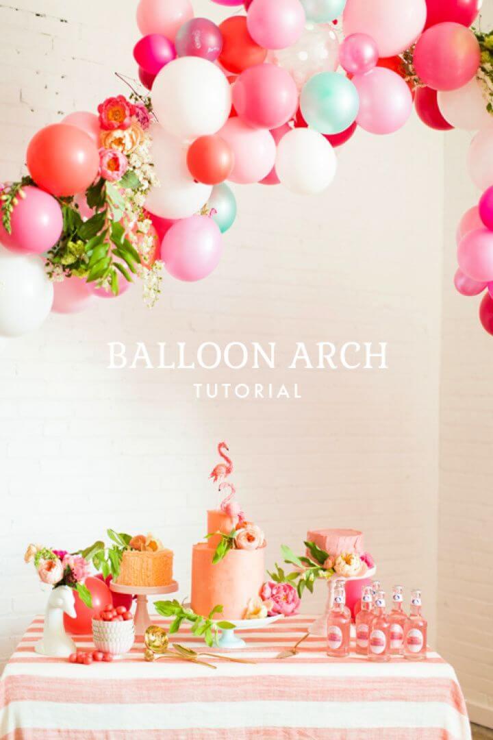 Create A DIY Balloon Arch