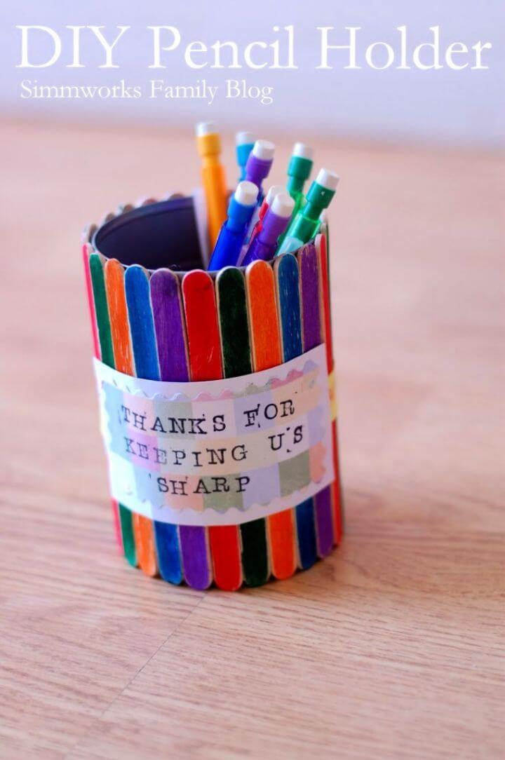 DIY Popsicl Pencil Holder