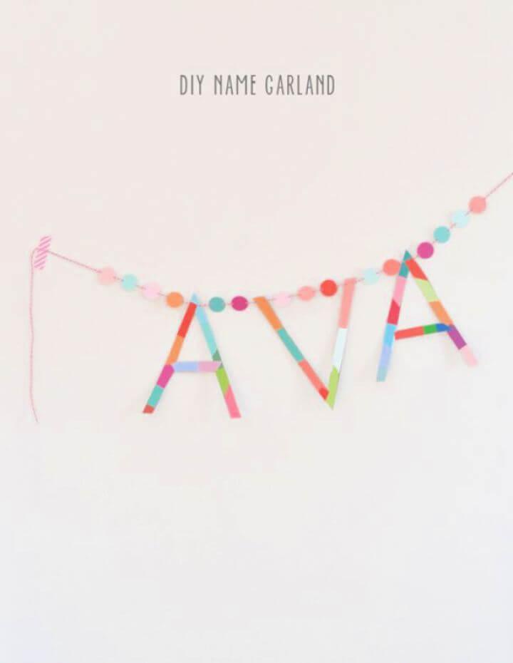 How To Make Your Own DIY Name Garland