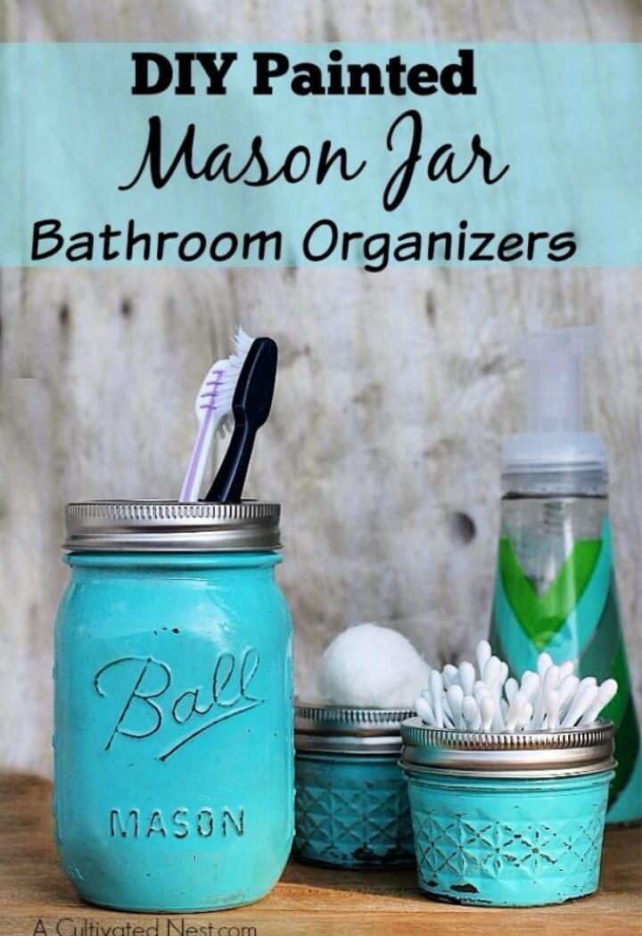 Cute Mason Jar Bathroom Organizers