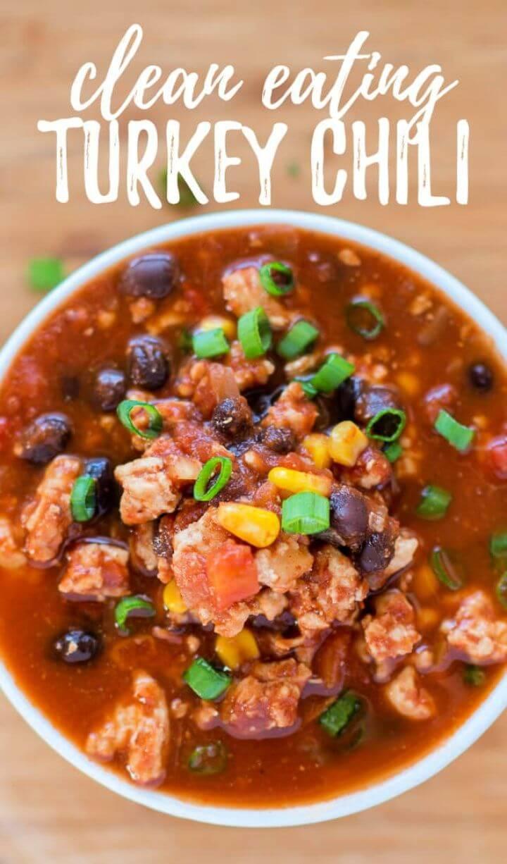 DIY Clean Eating Turkey Chili Recipe