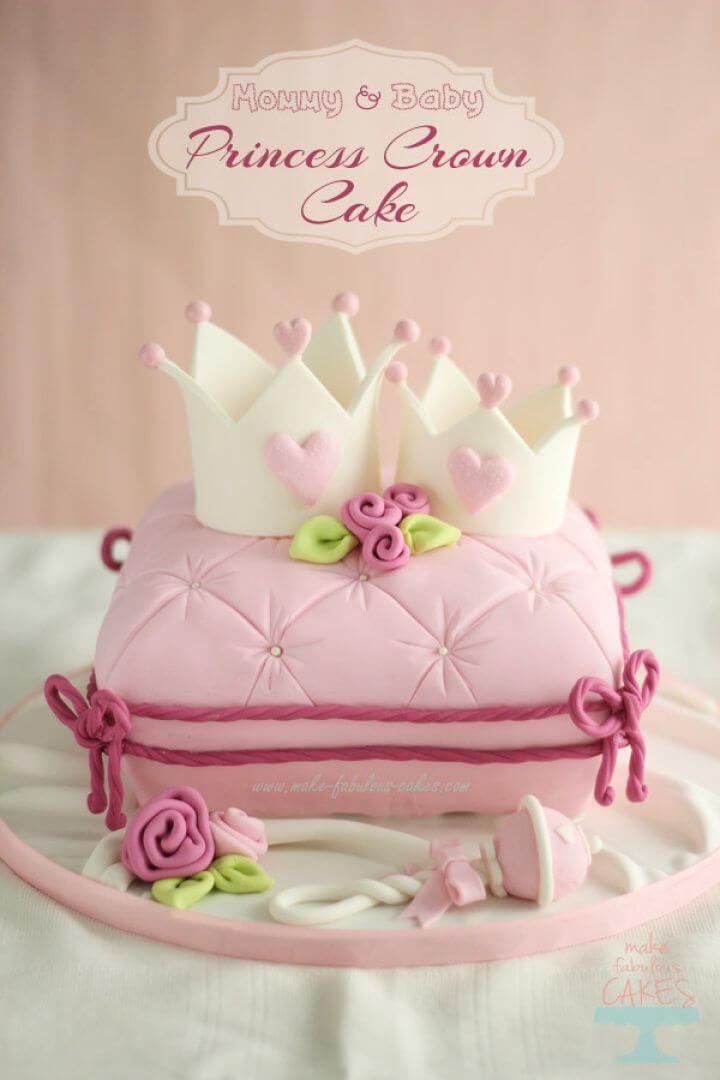How To DIY Mommy And Baby Princess Crown Cake