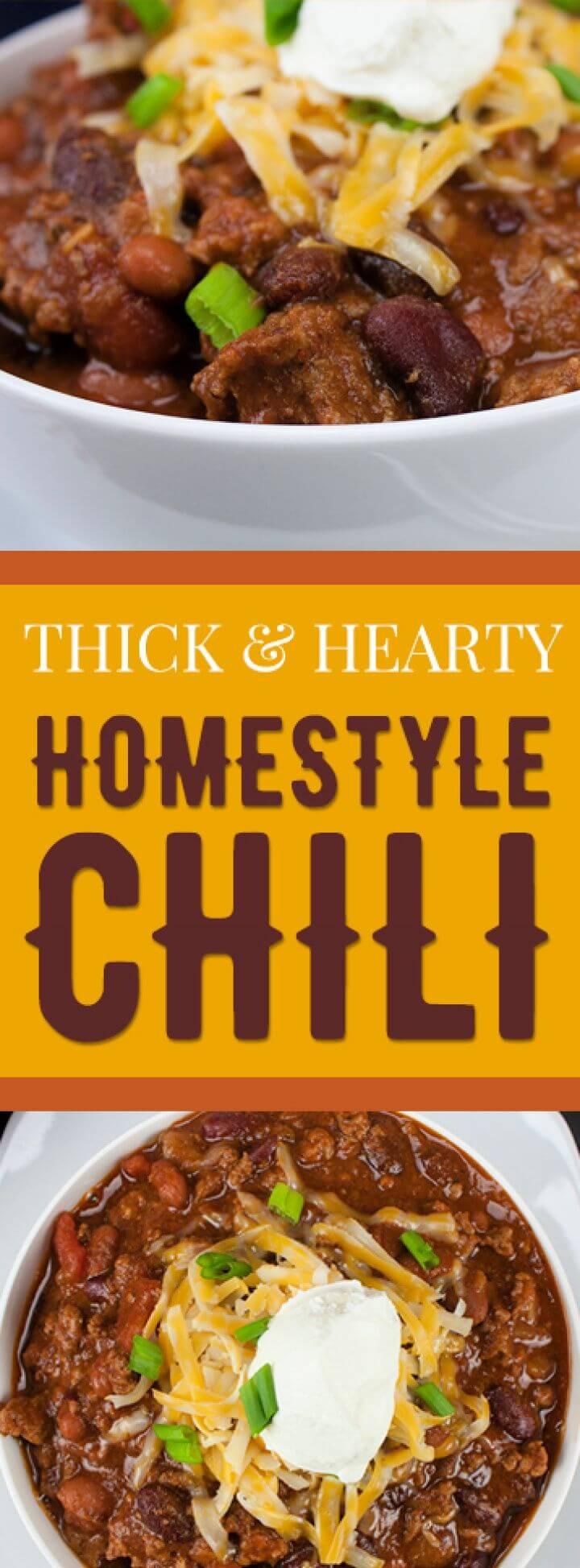 How To DIY Thick and Hearty Homestyle Chili