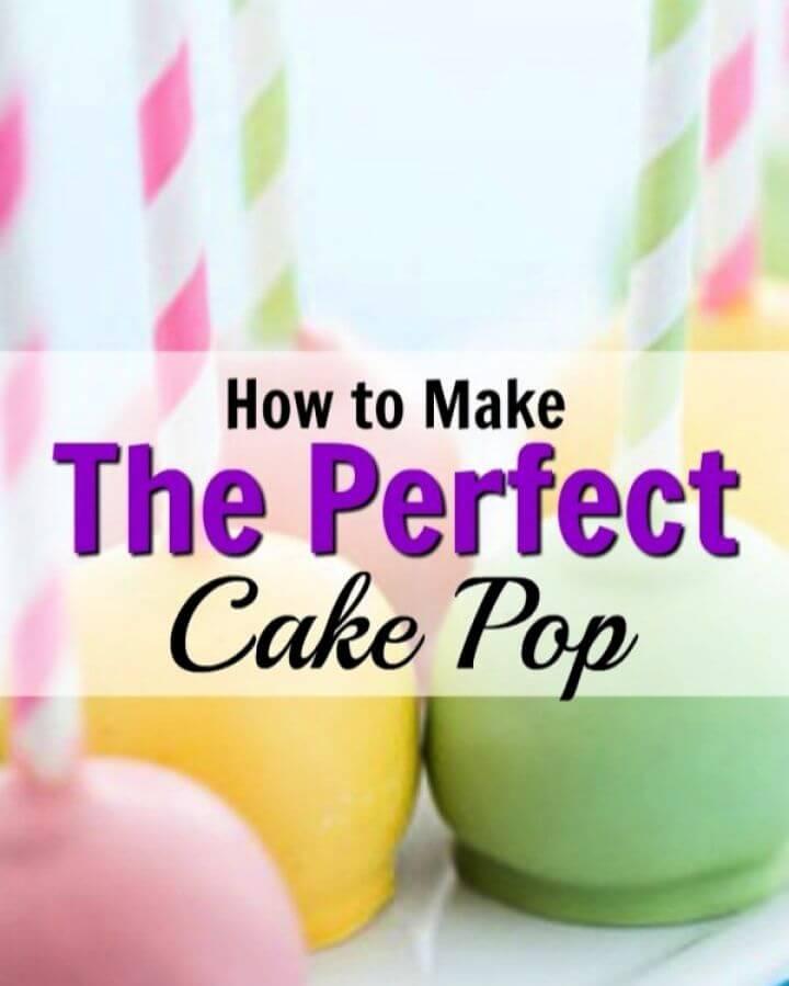 How To Make A DIY Perfect Cake Pop