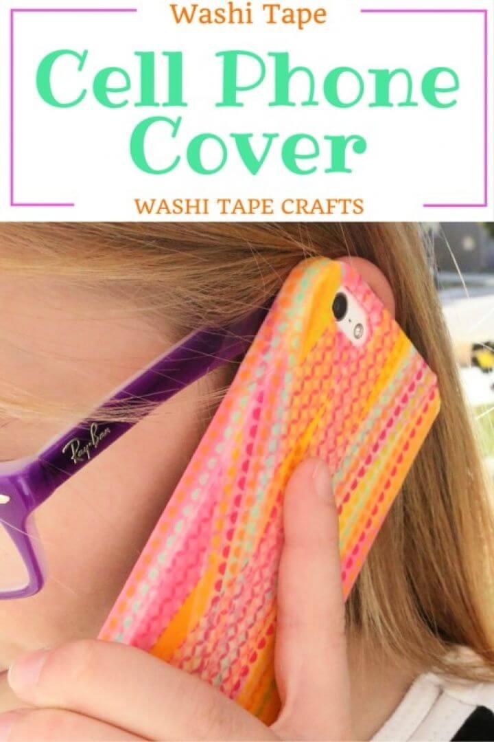 How to Make DIY Washi Tape Cell Phone Cover 1