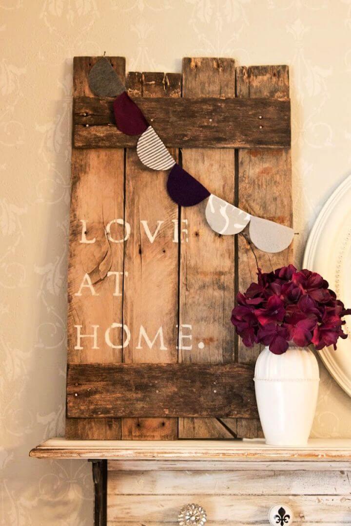 DIY Love at Home Pallet Art