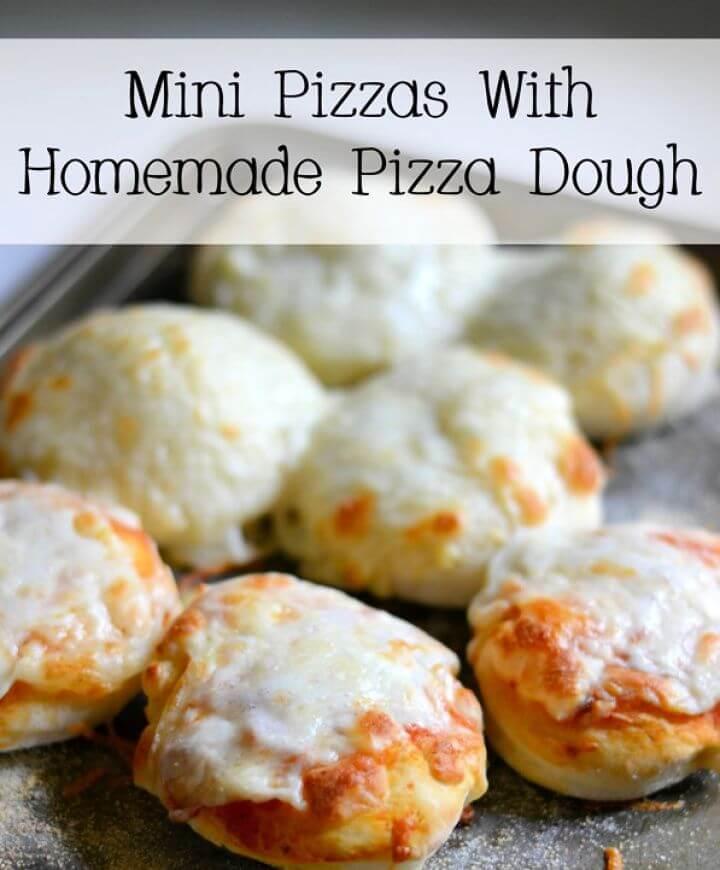Mini Pizzas With Homemade Pizza Dough