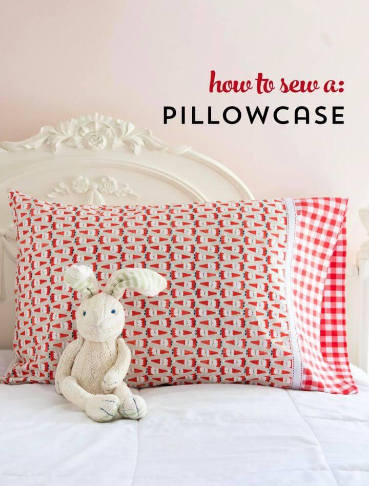 Quick And Easy Way To Sew A Pillowcase