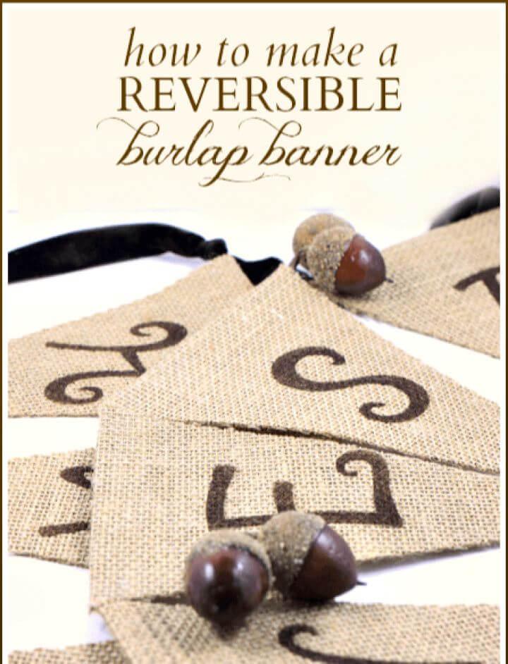 Reversible Burlap Banner DIY Easy Tutorial