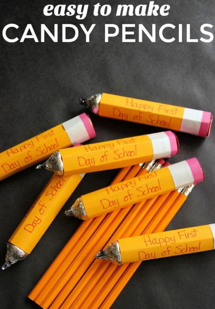 DIY Back to School Candy Pencils