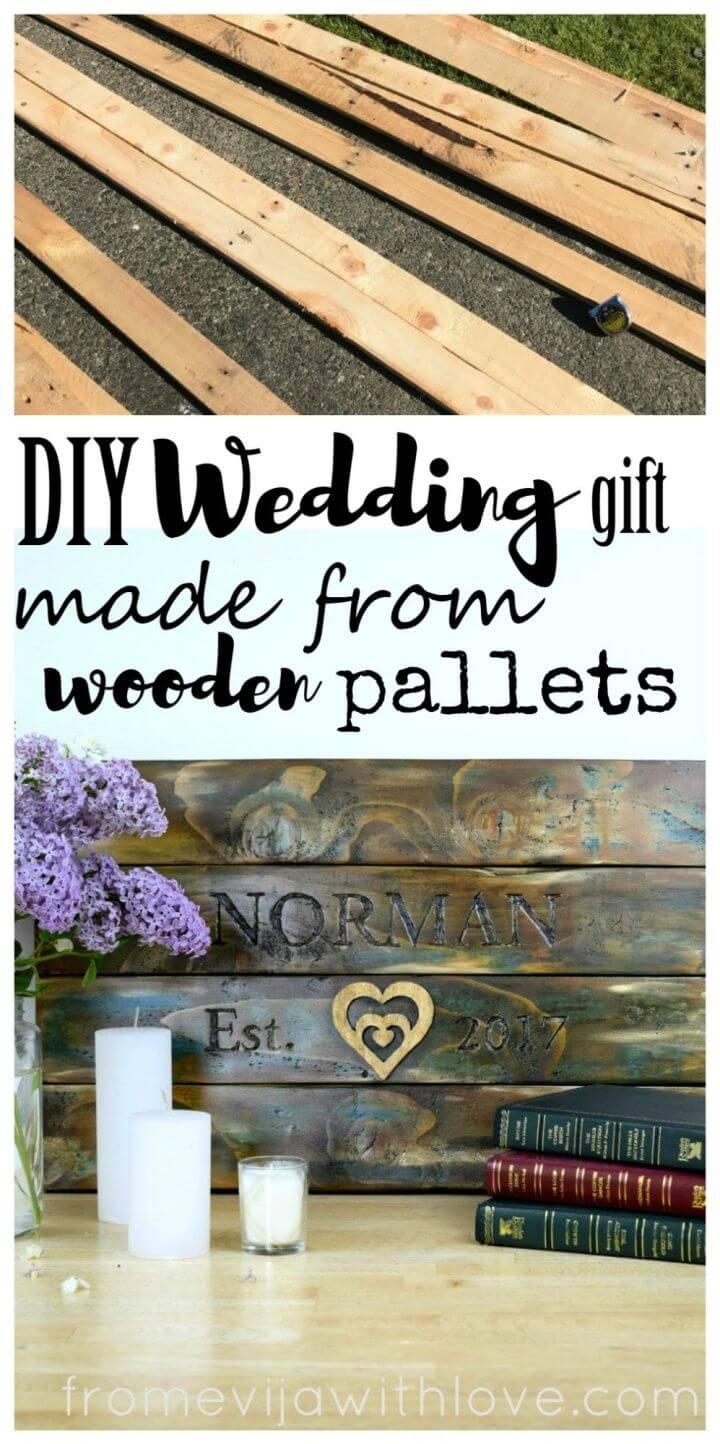 DIY Wedding Gift Made From Wooden Pallets