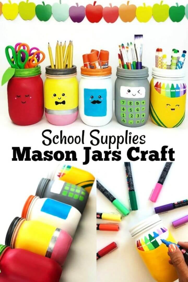 Easy DIY Mason Jars Craft for School Supplies
