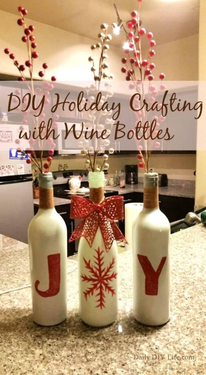 Holiday Crafting With Wine Bottles