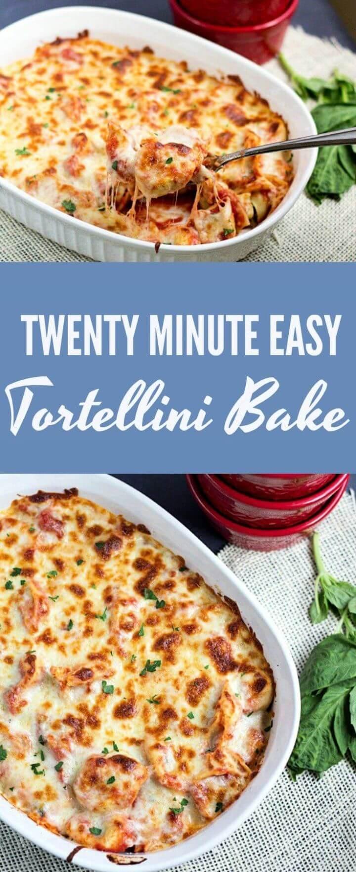 Twenty Minute Easy Tortellini Bake