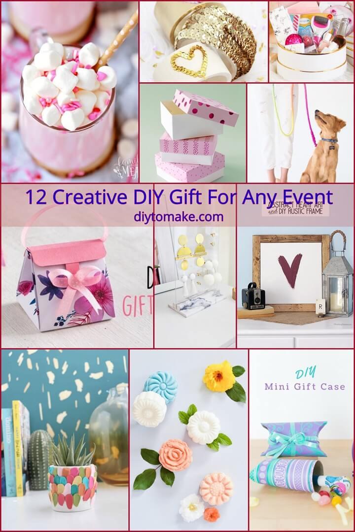 12 Creative DIY Gift For Any Event