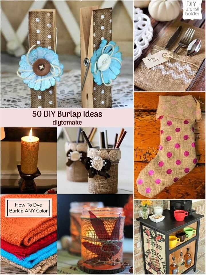 50 DIY Projects Made With Burlap DIY Burlap Projects