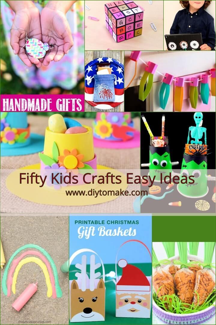 Fifty Kids Crafts Easy Ideas – Crafts for Kids 1