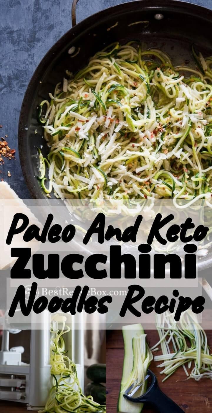 Paleo And Keto Zucchini Noodles Recipe