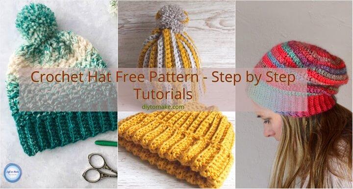 20 Crochet Hat Free Pattern Step by Step Tutorials