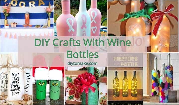 20 DIY Crafts With Wine Bottles Decor Wine Bottles