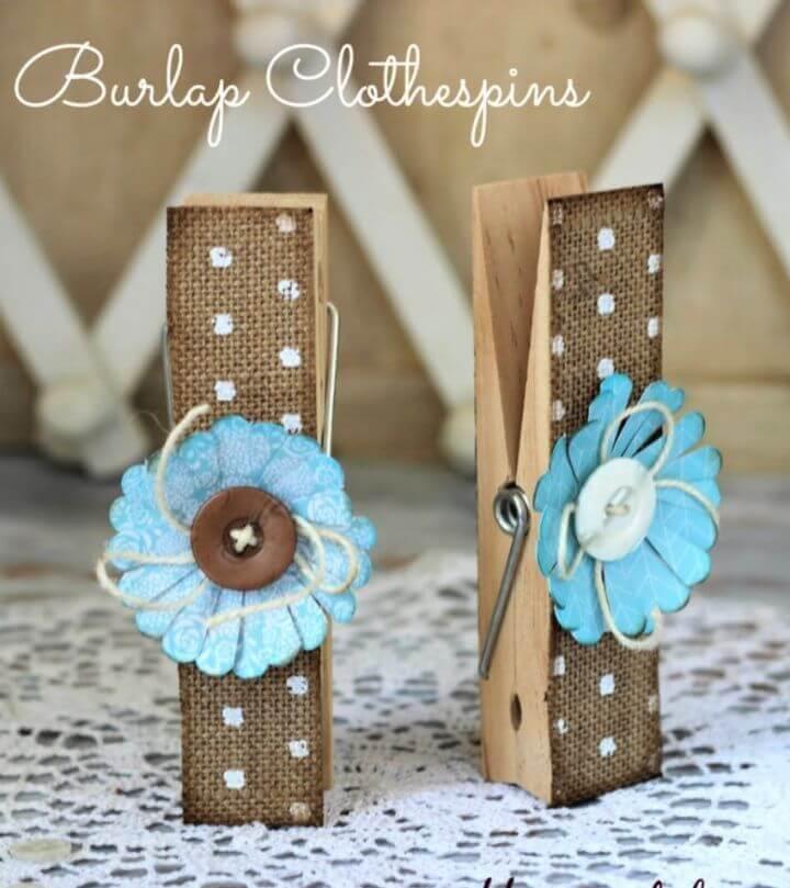 How To Make Your Own Burlap Clothespins