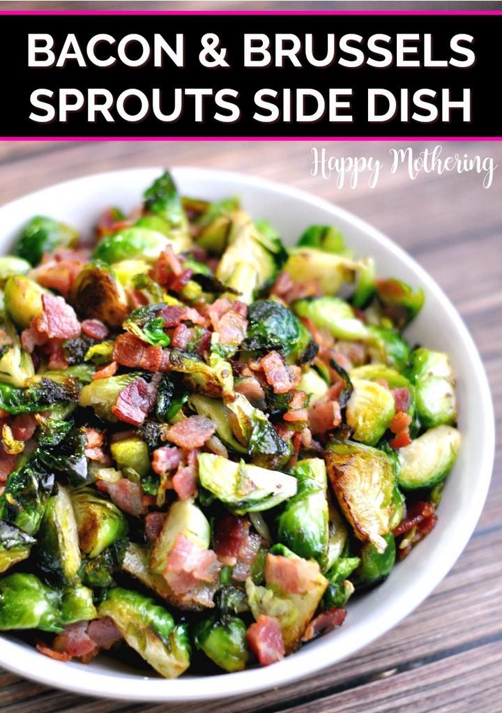 Bacon Brussels Sprouts Side Dish