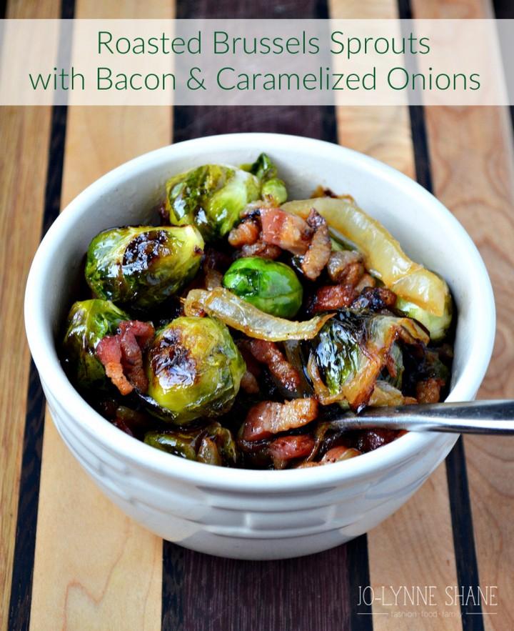 Roasted Brussels Sprouts with Bacon and Caramelized Onions