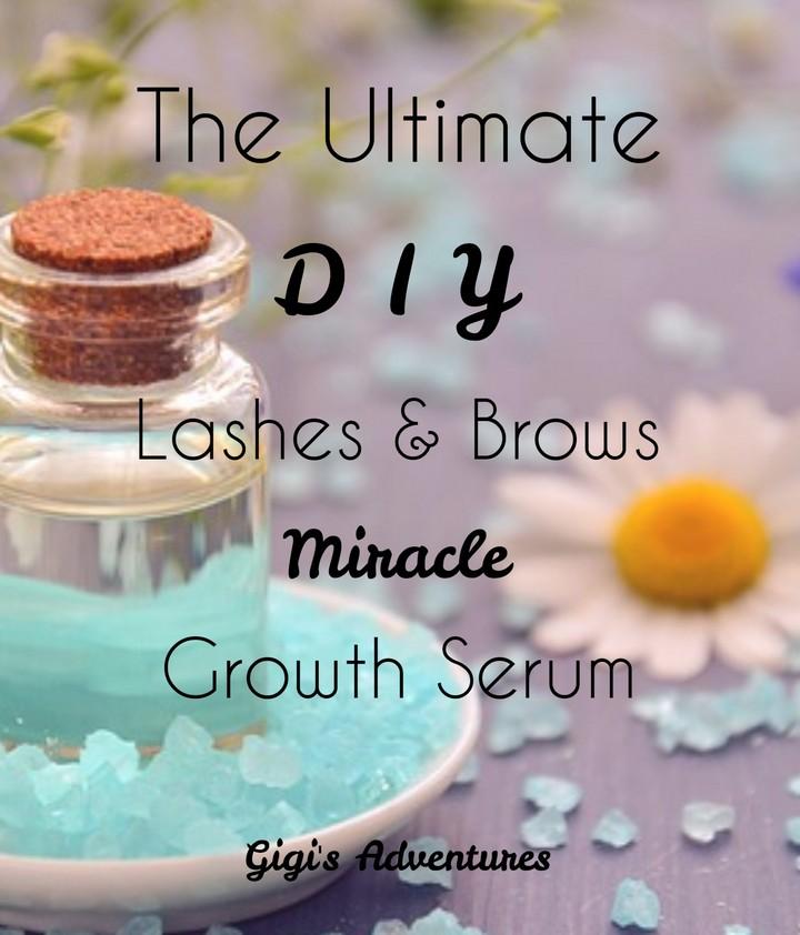 The Ultimate DIY Eyelash and Eyebrow Miracle Growth Serum