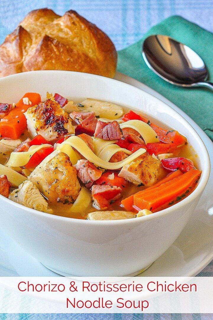 Chorizo Rotisserie Chicken Noodle Soup