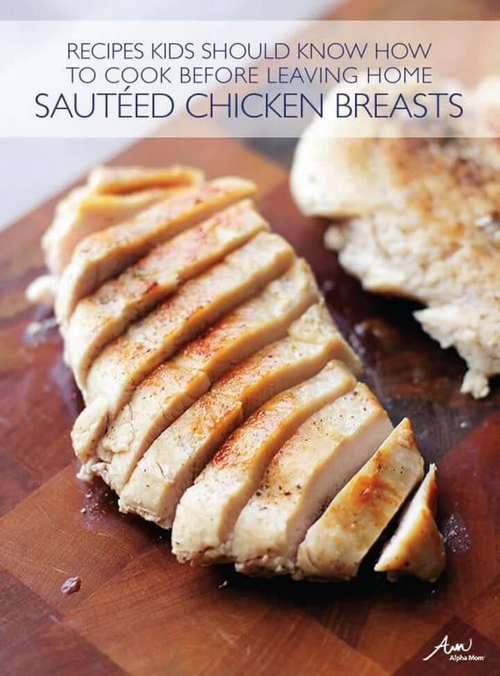 Sautéed Chicken Breasts Meals Kids Should Know